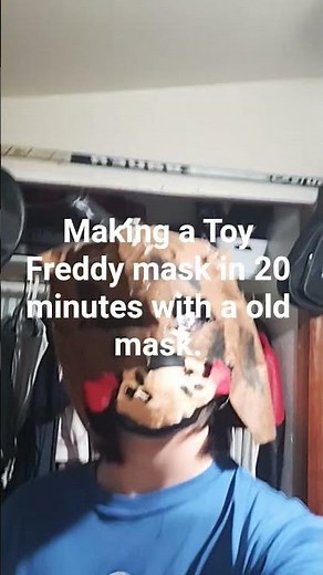 Making a toy freddy mask in 20 minutes with a old mask