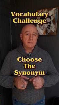 English Vocabulary Challenge 📚 Choose the Synonym ✨️