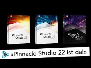 Pinnacle Studio 22 Deutsch ist da - erster Überblick der neuen Funktionen