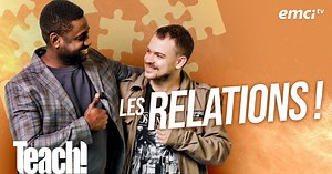 Fais un bon usage de tes relations - Teach! - Athoms Mbuma