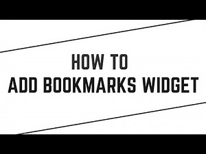 How to Add a Bookmarks Widget