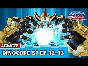 [DinoCore] Compilation | S01 EP12 - 13 | Best Animation for Kids | TUBA
