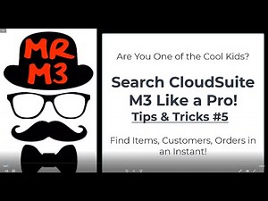 Infor CloudSuite M3 Search Like a Pro: Are You One of the Cool Kids? Tips & Tricks #5