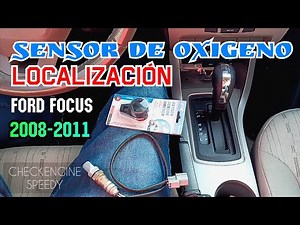 Location of Bank 1 Oxygen Sensors Ford Focus 2008-2011