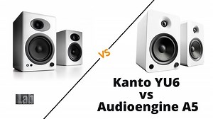 Kanto YU6 vs Audioengine A5: Which One Is The Best for You?