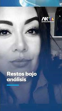 Analizan restos forenses tras secuestro de la periodista Roxana Guzmán en Veracruz