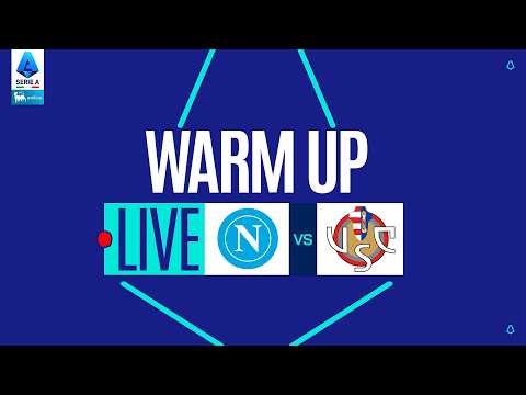 🔴 LIVE | Warm up | NAPOLI-CREMONESE | Serie A Enilive 2025/26