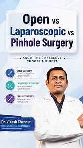 Open vs Laparoscopic vs Pinhole Surgery | Difference, Benefits & Recovery Explained