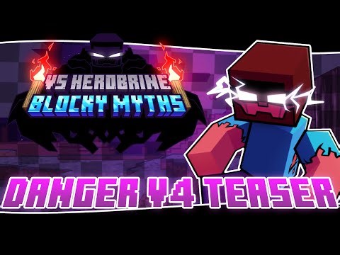 DANGER V4 TEASER | FNF Blocky Myths: Vs Herobrine