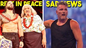 RIP Roman Reigns' Father Sika Anoa'i... Sad News For Pat McAfee... Dom WWE Champ... Wrestling News | Wrestlelamia.com