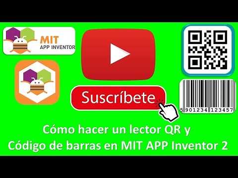 Cómo crear un lector de QR y código de barras en MIT App Inventor 2 | Tutorial paso a paso