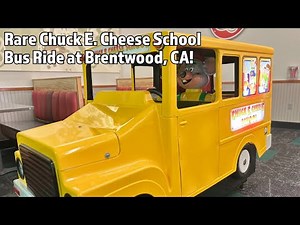 Rare Chuck E. Cheese School Bus Ride at Brentwood, CA