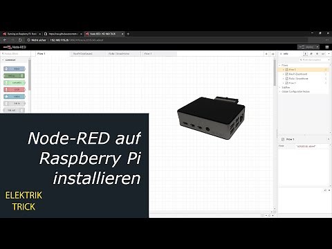 Einfache Anleitung: Node-RED auf dem Raspberry Pi installieren und für SmartHome nutzen