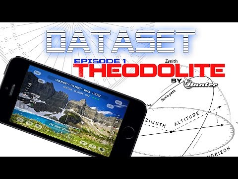 DataSet Episode 1: Theodolite App