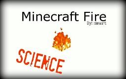 Minecraft Science- How Hot Is Minecraft Fire? Minecraft Blog