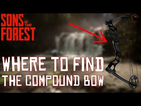 Where/How to Get the Compound Bow in Sons of the Forest