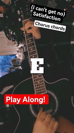 (I Can’t Get No) Satisfaction | Chorus Guitar Chords | Play Along