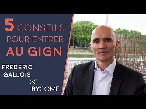 5 conseils pour entrer au GIGN