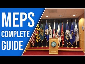 MEPS Complete Guide | MEPS Walkthrough | MEPS Advice | How to Pass MEPS