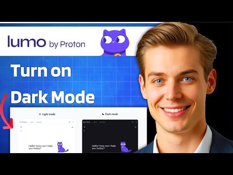 How to Turn On/Off Dark Mode in Proton Ai Lumo (Updated 2025)