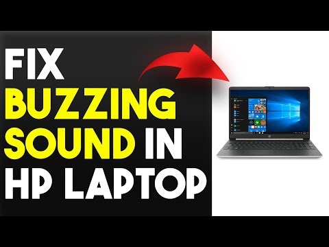 How To Fix Buzzing Sound In HP Laptop (How To Solve Buzzing Sound In HP Laptop)