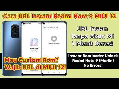 How to UBL Redmi Note 9 MIUI 12 | Unlock Bootloader Redmi Note 9 (Merlin) must be on MIUI 12.5.4.0