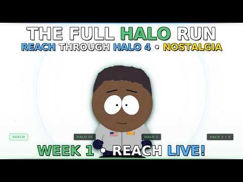 The FULL Halo Run — Reach Through Halo 4, No Speed Run, Just Nostalgia | Week 1: Reach | LIVE day 2