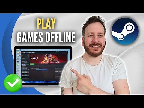 How To Play Steam Games Offline