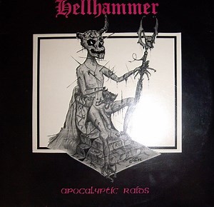 Hellhammer - Apocalyptic Raids