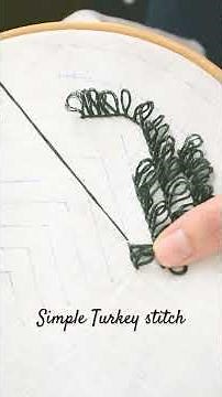 Beginner-Friendly Simple Turkey Stitch Tutorial | Learn Embroidery Basics #diyprojects