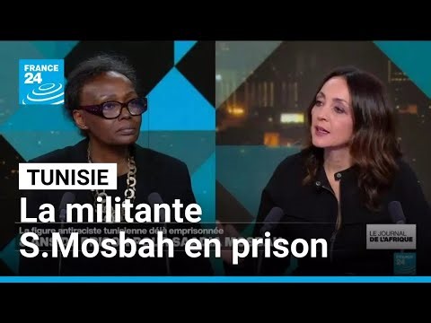 Tunisie : Saadia Mosbah condamnée à huit ans de prison, ses proches dénoncent un prétexte politique