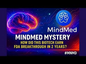 [FullVer] MindMed Mystery - How Did This Biotech Earn FDA Breakthrough in 2 Years? #MNMD