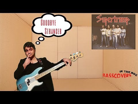 Goodbye strangers - SUPERTRAMP BASS COVER & TABS