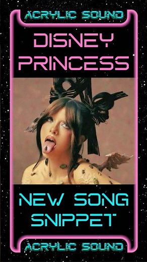 MELANIE MARTINEZ SHARES NEW SONG SNIPPET “DISNEY PRINCESS”