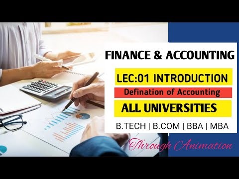 Finance and Accounting Lecture 01 | Basics Explained Through Animation