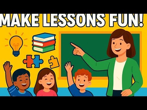 How To Make Learning Fun: 15 Engaging Teaching Activities For Students