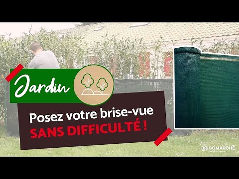 Installation d'un brise-vue : Conseils pour une fixation parfaite ! I Bricomarché