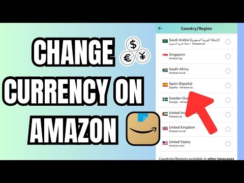 How to Change Currency on Amazon