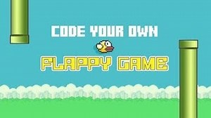 Code Flappy Bird  More Hour of Code 2014