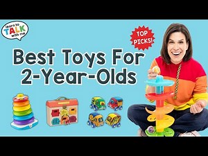 Best Toys for 2 Year Olds 2025 | Speech, Learning & Playtime Favorites