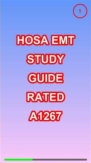 HOSA EMT Study Guide Rated A1267
