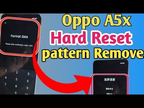 Oppo A5x Hard Reset // Pattern Password Unlock