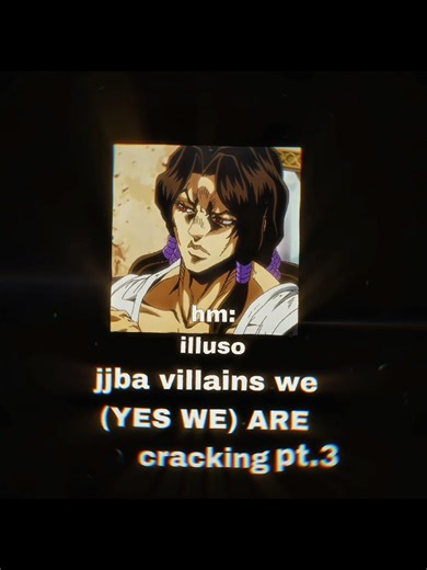 ☆••last part!! there's more to this list but if i start im NOT gonna stop••☆ #jojosbizarreadventure #jjbaedit #holhorse #fyp #viral