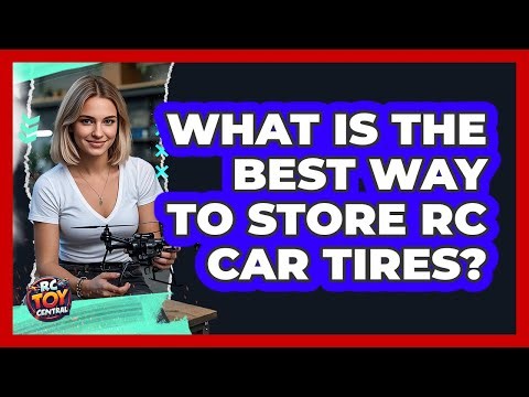 What Is The Best Way To Store RC Car Tires?