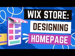 Designing Your Wix Store's Homepage