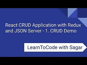 1. React CRUD Application with Redux, JSON Server, router, axios - CRUD Demo