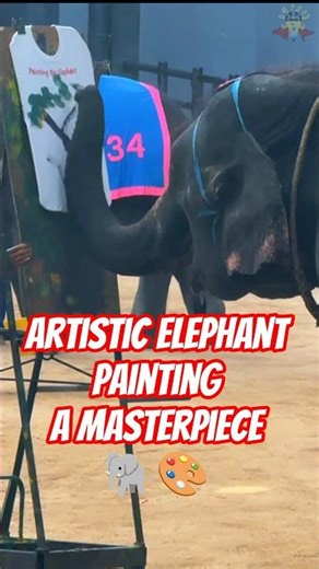 Elephant-astic Art. ✨🐘🎨 #elephantshow