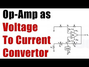 Op-Amp - VOLTAGE TO CURRENT CONVERTOR - Applications Of Op-Amp - BEE