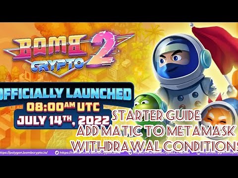 BOMB CRYPTO 2 - How to start, buy matic, bomb token and withdrawal conditions #bombcrypto2 #bc2
