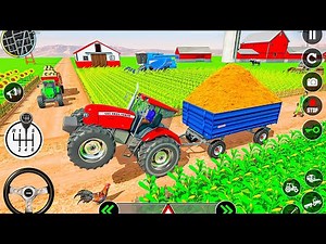 Modern Tractor Farming Driving Simulator 3D - New Tractor Games - Android Gameplay